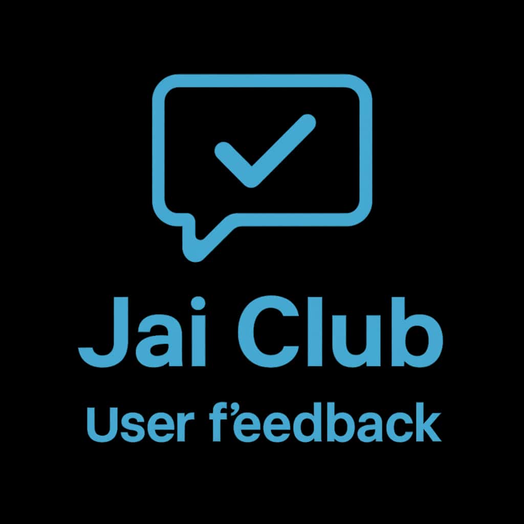 A simple badge design symbolizing Jai Club User Feedback.
